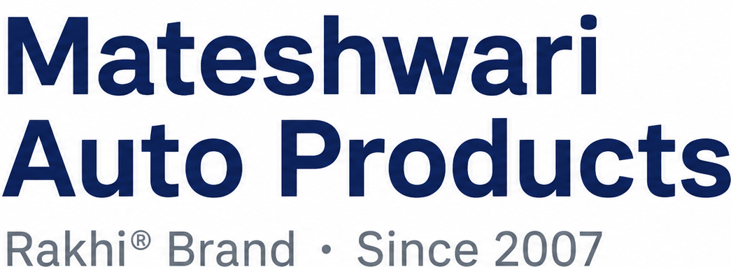 Mateshwari Auto Products — Rakhi Brand, Since 2007